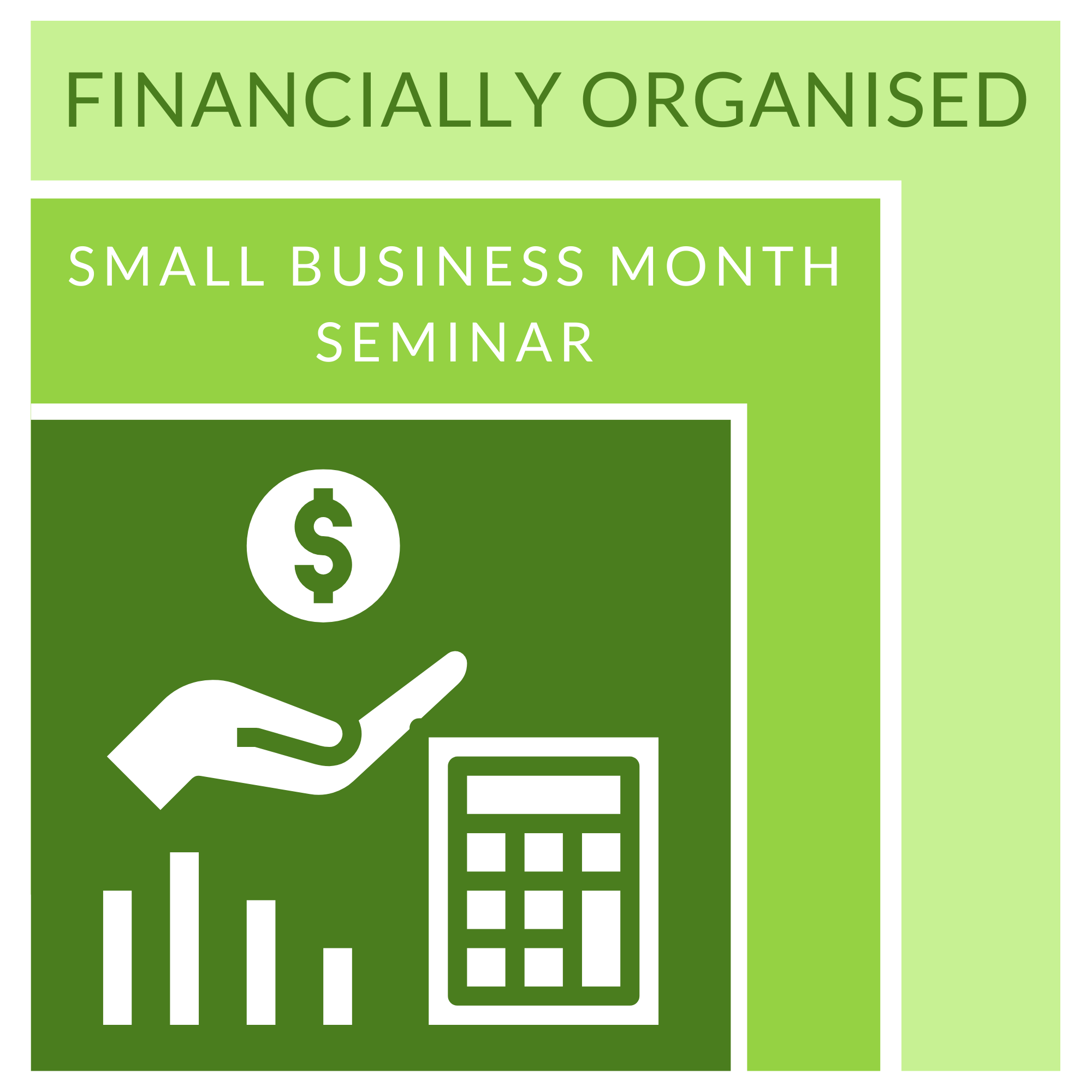 Logo with words Financially Organised Small Business Month Seminar